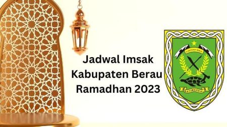 Cek Jadwal Imsak Berau Dan Buka Puasa Di Ramadhan 2023 Ya