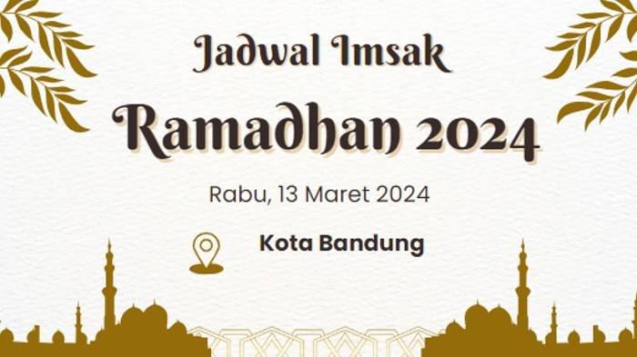 Jadwal Imsak dan Buka Puasa Bandung 9 Maret 2026 Lengkap Niat