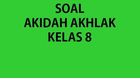 75 Soal Ujian Akhir Semester 2026: Persiapan Akidah Akhlak Kelas 9 Semester 2